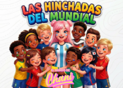 «Las hinchadas del Mundial», el nuevo lanzamiento de El Mundo de Chani